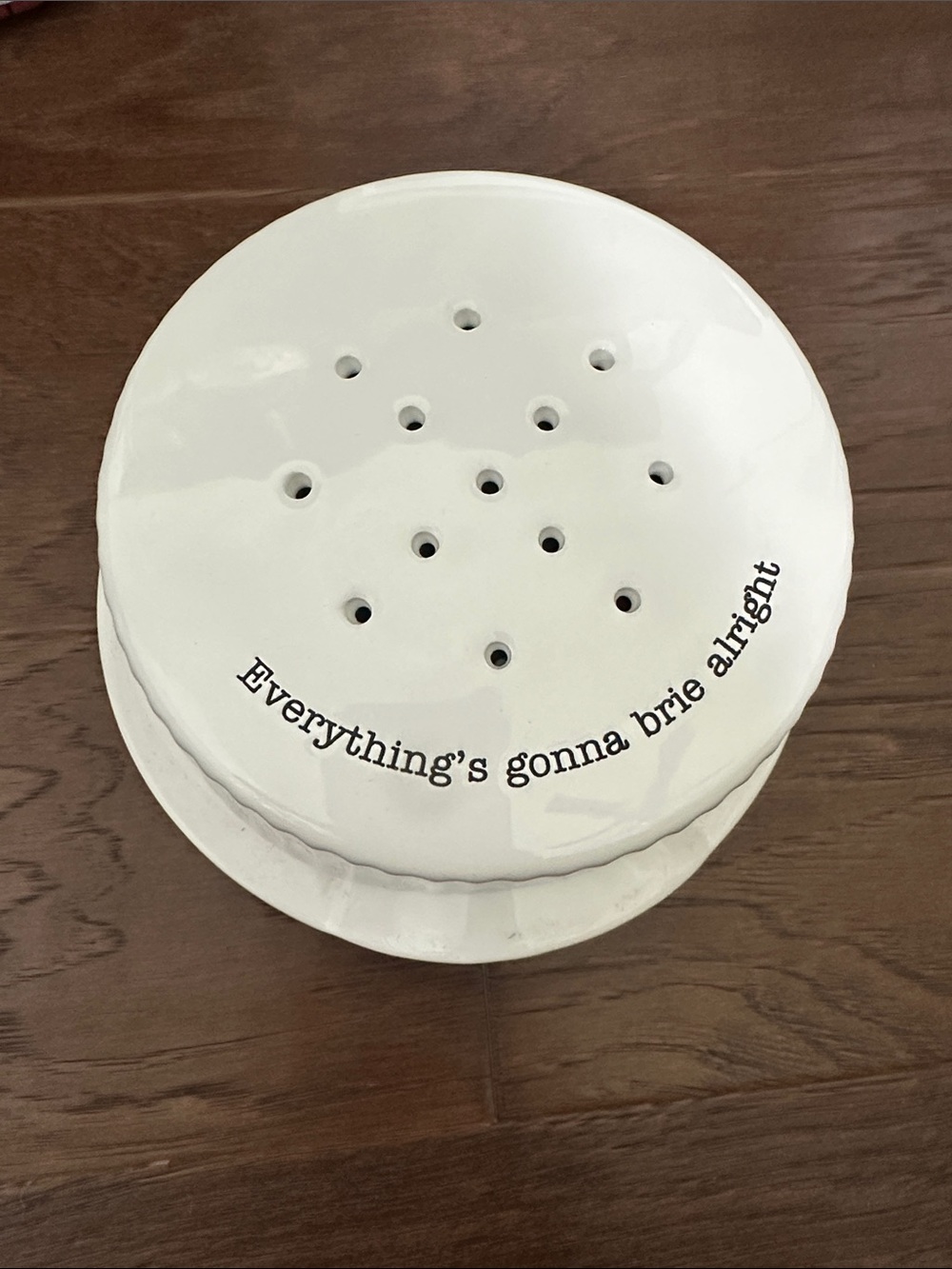 New Mudpie Ceramic Brie Baker with 'Everything's gonna brie alright'
